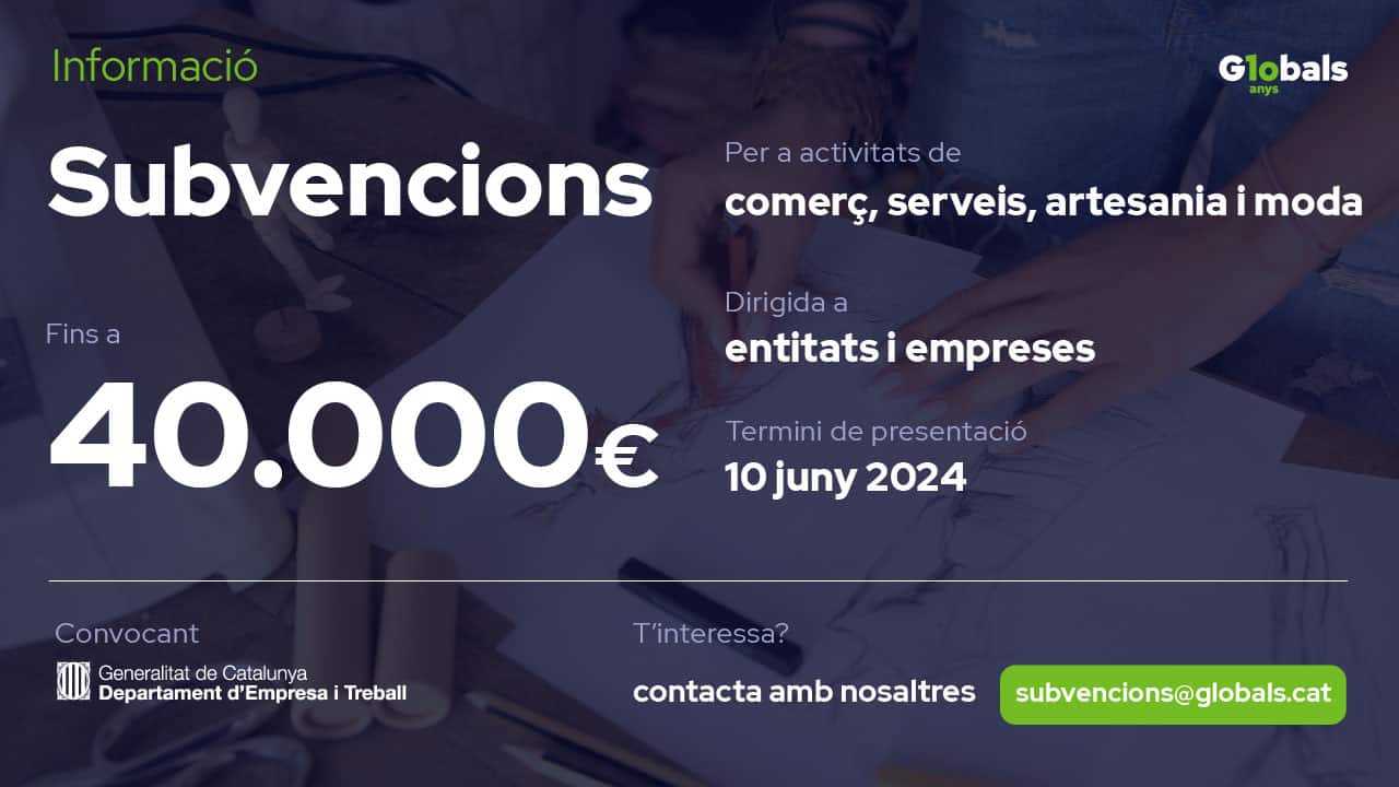 Subvencions 2024 per a comerç i artesania